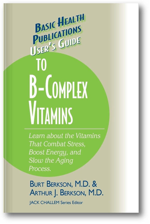 User's Guide to the B-Complex Vitamins book cover