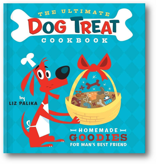 The Ultimate Dog Treat Cookbook: Homemade Goodies for Man's Best Friend book cover