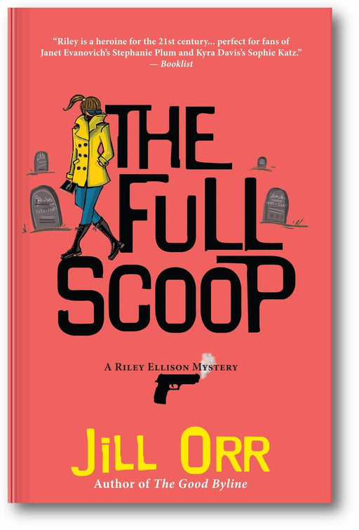 The Full Scoop: A Riley Ellison Mystery (Riley Ellison Mysteries, 4) book cover