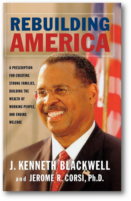 Rebuilding America: A Prescription for Creating Strong Families, Building the Wealth of Working People, and Ending Welfare book cover