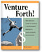 Venture Forth!: The Essential Guide to Starting a Moneymaking Business in Your Nonprofit Organization book cover