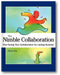 The Nimble Collaboration: Fine-Tuning Your Collaboration for Lasting Success book cover