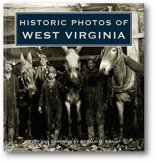 Historic Photos of West Virginia book cover