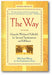 The Way: Using the Wisdom of Kabbalah for Spiritual Transformation and Fulfillment book cover
