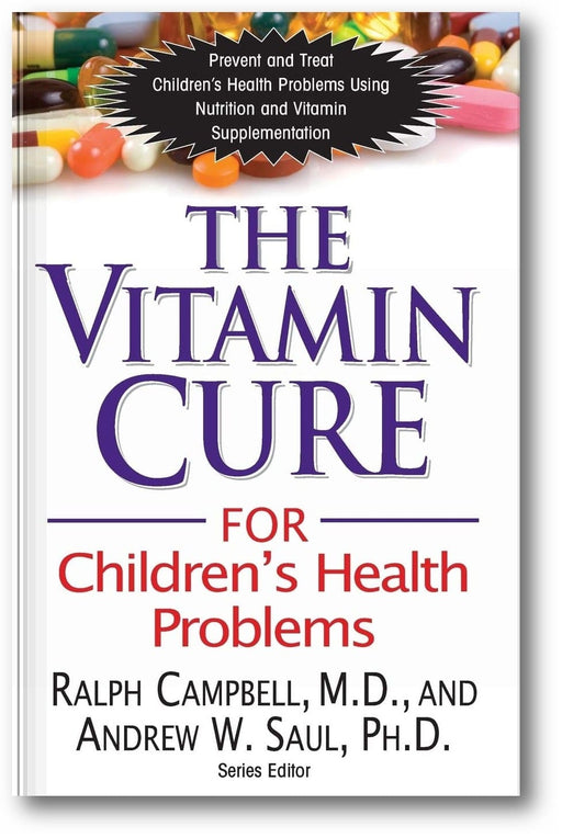 The Vitamin Cure for Children's Health Problems book cover
