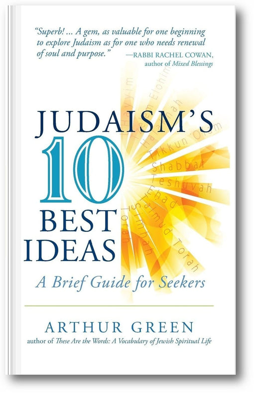 Judaism's Ten Best Ideas: A Brief Guide for Seekers book cover