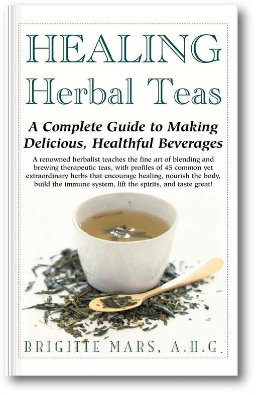 Healing Herbal Teas: A Complete Guide to Making Delicious, Healthful Beverages book cover