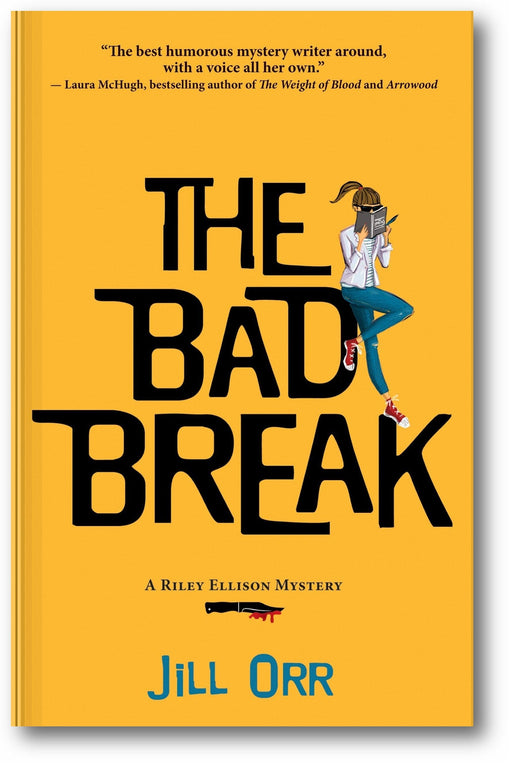 The Bad Break: A Riley Ellison Mystery (Riley Ellison Mysteries, 2) book cover