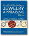 Illustrated Guide to Jewelry Appraising (3rd Edition): Antique, Period & Modern book cover