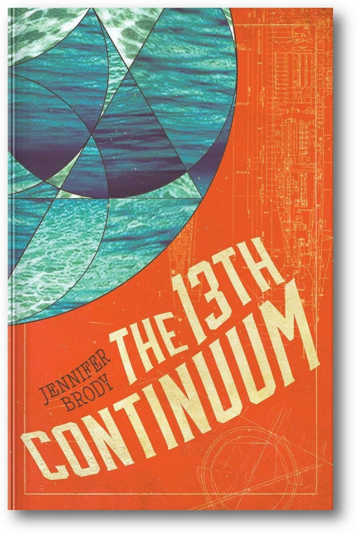 The 13th Continuum: The Continuum Trilogy, Book 1 book cover