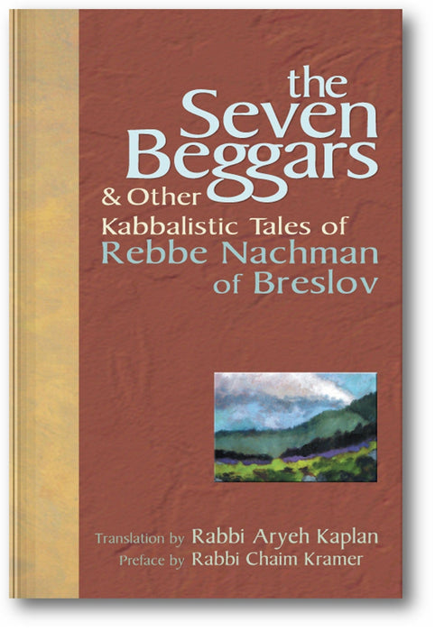 The Seven Beggars: & Other Kabbalistic Tales of Rebbe Nachman of Breslov book cover