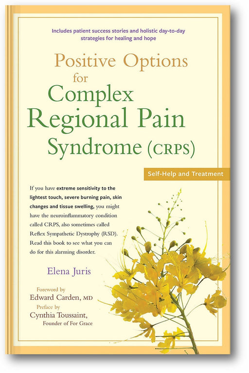 Positive Options for Complex Regional Pain Syndrome (CRPS): Self-Help and Treatment book cover