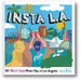 Insta L.A.: 101 Must-Snap Photo Ops in Los Angeles book cover