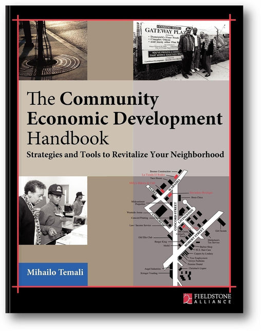 The Community Economic Development Handbook: Strategies and Tools to Revitalize Your Neighborhood book cover