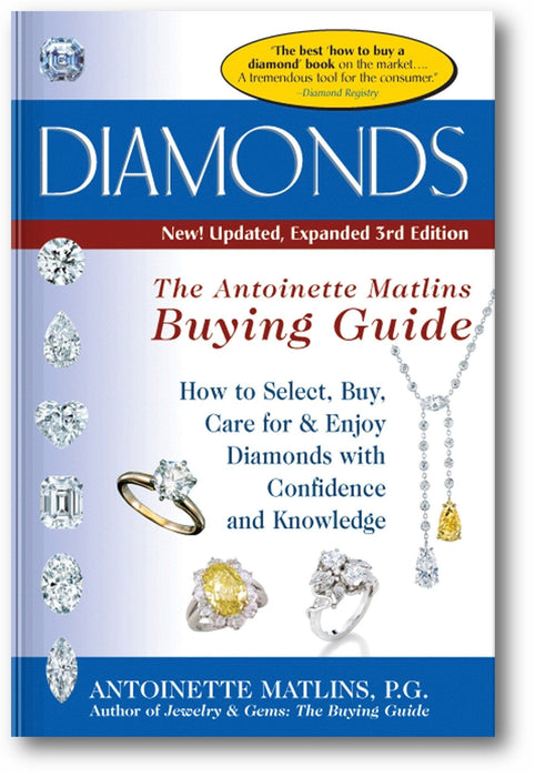 Diamonds (3rd Edition): The Antoinette Matlin's Buying Guide book cover
