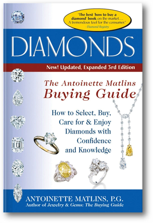 Diamonds (3rd Edition): The Antoinette Matlin's Buying Guide book cover