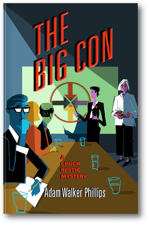 The Big Con: A Chuck Restic Mystery (Chuck Restic Mysteries, 3) book cover