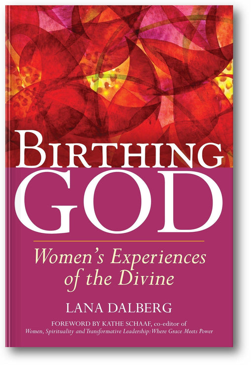 Birthing God: Women's Experience of the Divine book cover