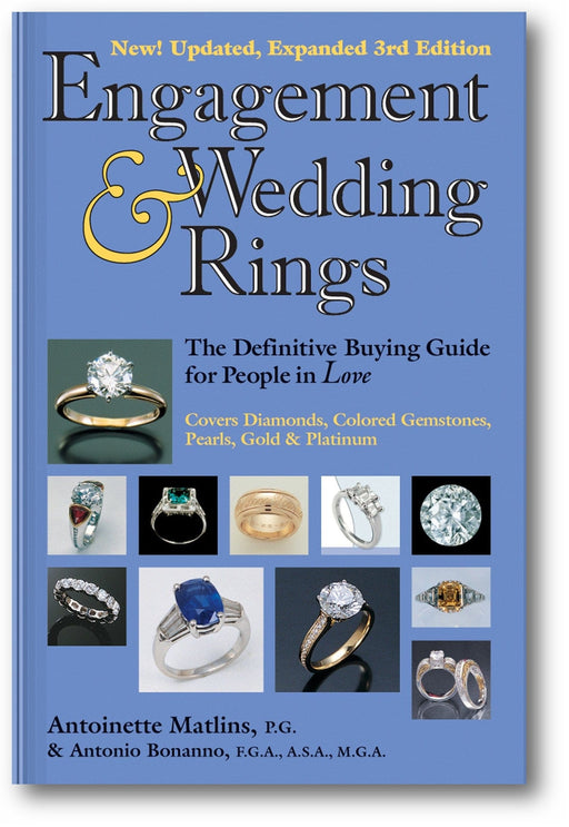 Engagement & Wedding Rings (3rd Edition): The Definitive Buying Guide for People in Love book cover