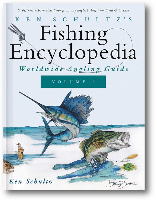 Ken Schultz's Fishing Encyclopedia Volume 2: Worldwide Angling Guide (Ken Schultz's Fishing Encyclopedia, 2) book cover