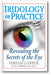 Iridology in Practice: Revealing the Secrets of the Eye book cover