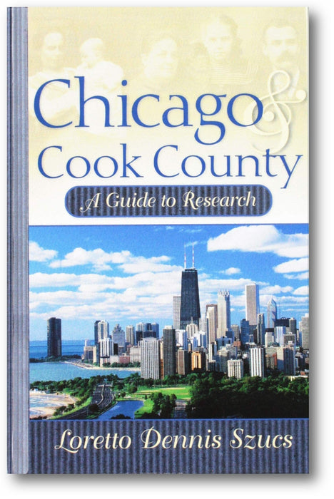 Chicago & Cook County: A Guide to Research book cover