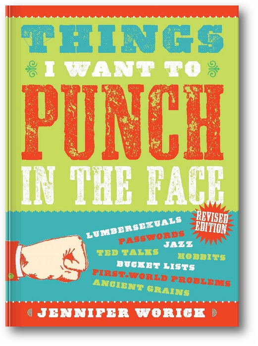 Things I Want to Punch in the Face book cover