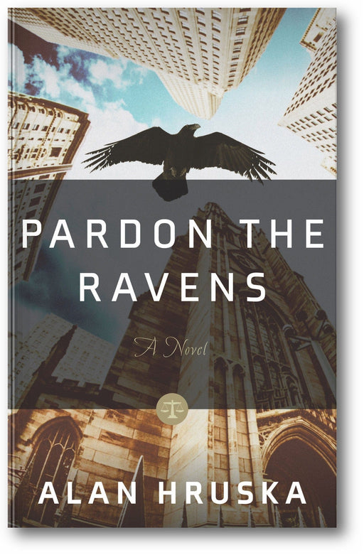 Pardon the Ravens (An Alec Brno Novel, 1) book cover