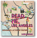 Read Me, Los Angeles: Exploring L.A.'s Book Culture book cover