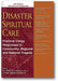 Disaster Spiritual Care, 2nd Edition: Practical Clergy Responses to Community, Regional and National Tragedy book cover
