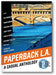 Paperback L.A. Book 2: A Casual Anthology: Studios, Salesmen, Shrines, Surfspots (Paperback L.A., 2) book cover