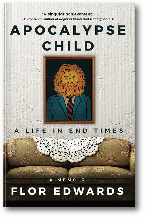 Apocalypse Child: A Life in End Times book cover