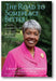 The Road to Someplace Better: From the Segregated South to Harvard Business School and Beyond book cover