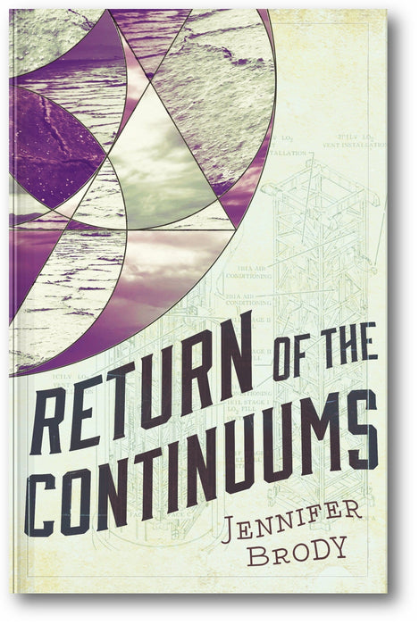 Return of the Continuums: The Continuum Trilogy, Book 2 book cover