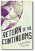 Return of the Continuums: The Continuum Trilogy, Book 2 book cover