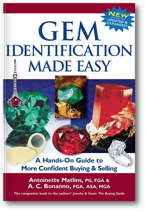 Gem Identification Made Easy (6th Edition): A Hands-On Guide to More Confident Buying & Selling book cover
