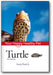 Turtle: Your Happy Healthy Pet (2nd Edition) book cover