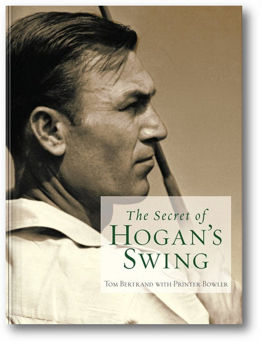 The Secret of Hogan's Swing book cover