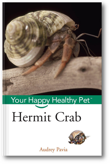 Hermit Crab: Your Happy Healthy Pet book cover