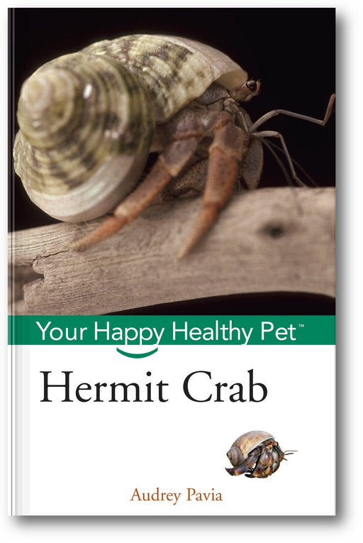 Hermit Crab: Your Happy Healthy Pet book cover