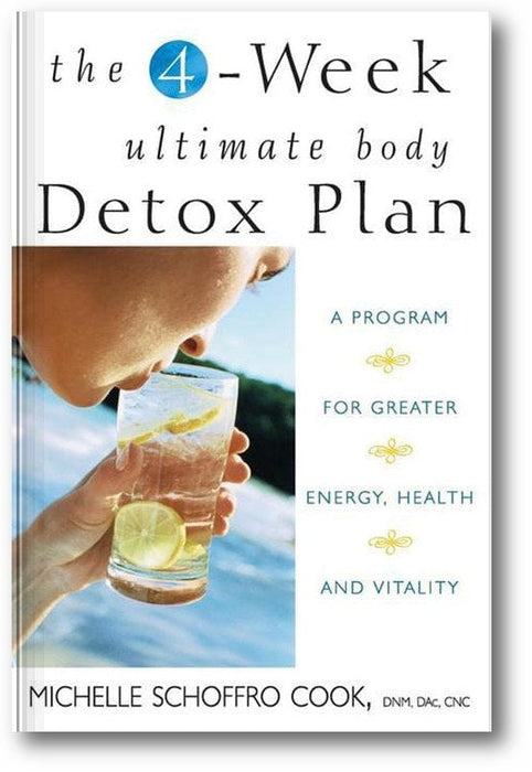 The 4-Week Ultimate Body Detox Plan: A Program for Greater Energy, Health, and Vitality book cover