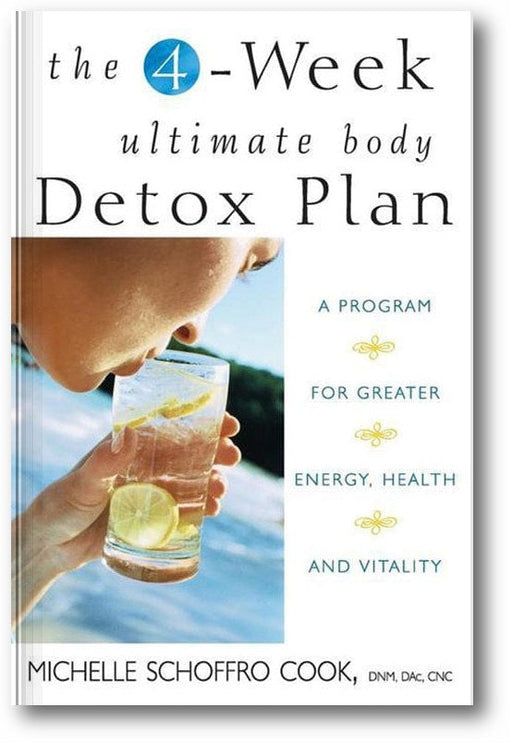 The 4-Week Ultimate Body Detox Plan: A Program for Greater Energy, Health, and Vitality book cover