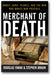 Merchant of Death: Money, Guns, Planes, and the Man Who Makes War Possible book cover