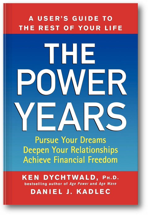 The Power Years: A User's Guide to the Rest of Your Life book cover