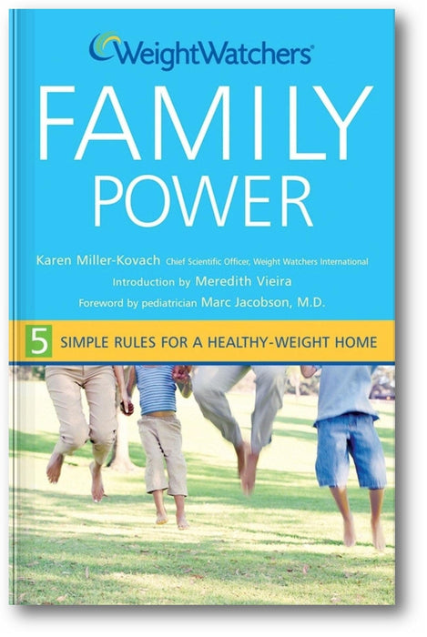 Weight Watchers Family Power: 5 Simple Rules for a Healthy-Weight Home book cover