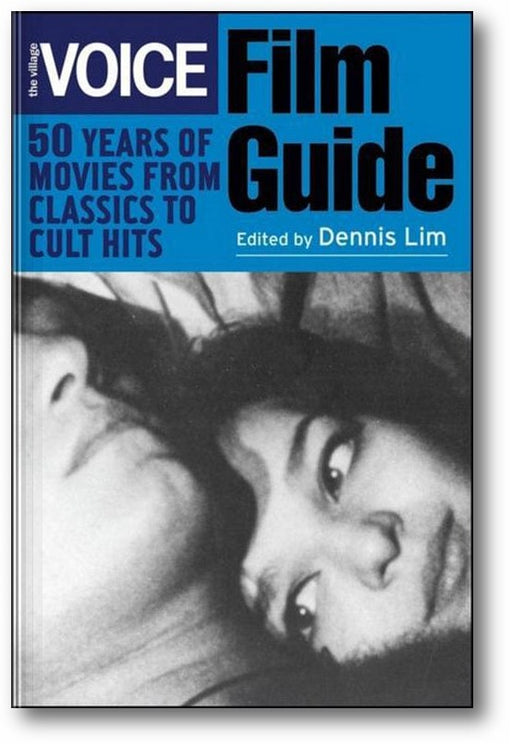 The Village Voice Film Guide: 50 Years of Movies from Classics to Cult Hits book cover