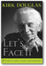 Let's Face It: 90 Years of Living, Loving, and Learning book cover