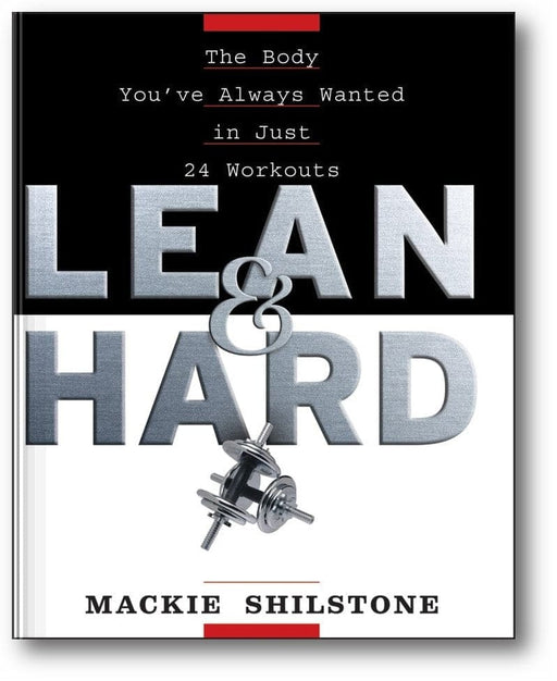Lean and Hard: The Body Youve Always Wanted in Just 24 Workouts book cover