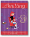 Not Your Mama's Knitting: The Cool and Creative Way to Pick Up Sticks book cover