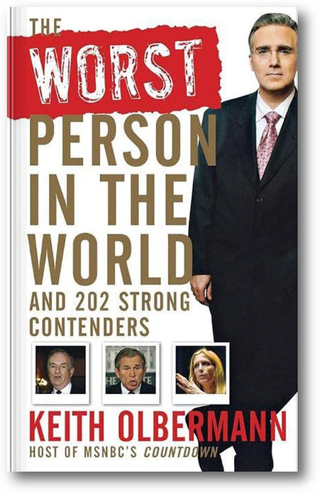 The Worst Person In the World: And 202 Strong Contenders book cover